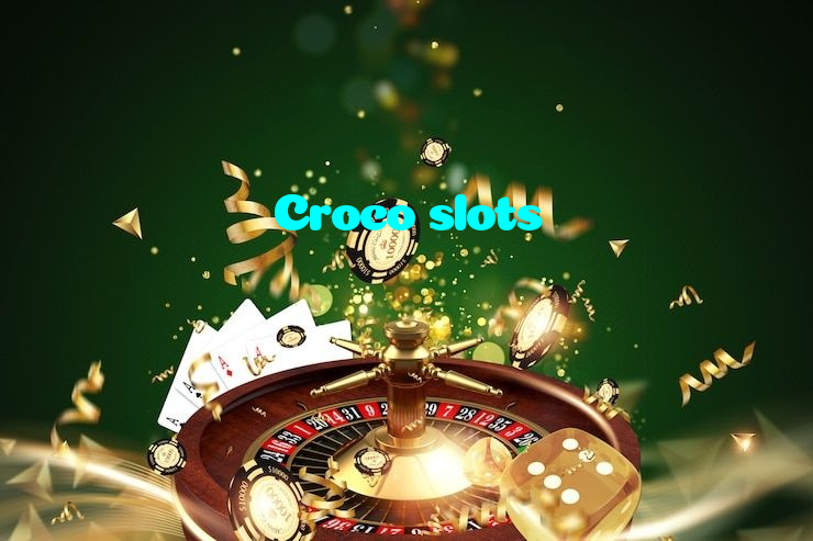 Croco slots